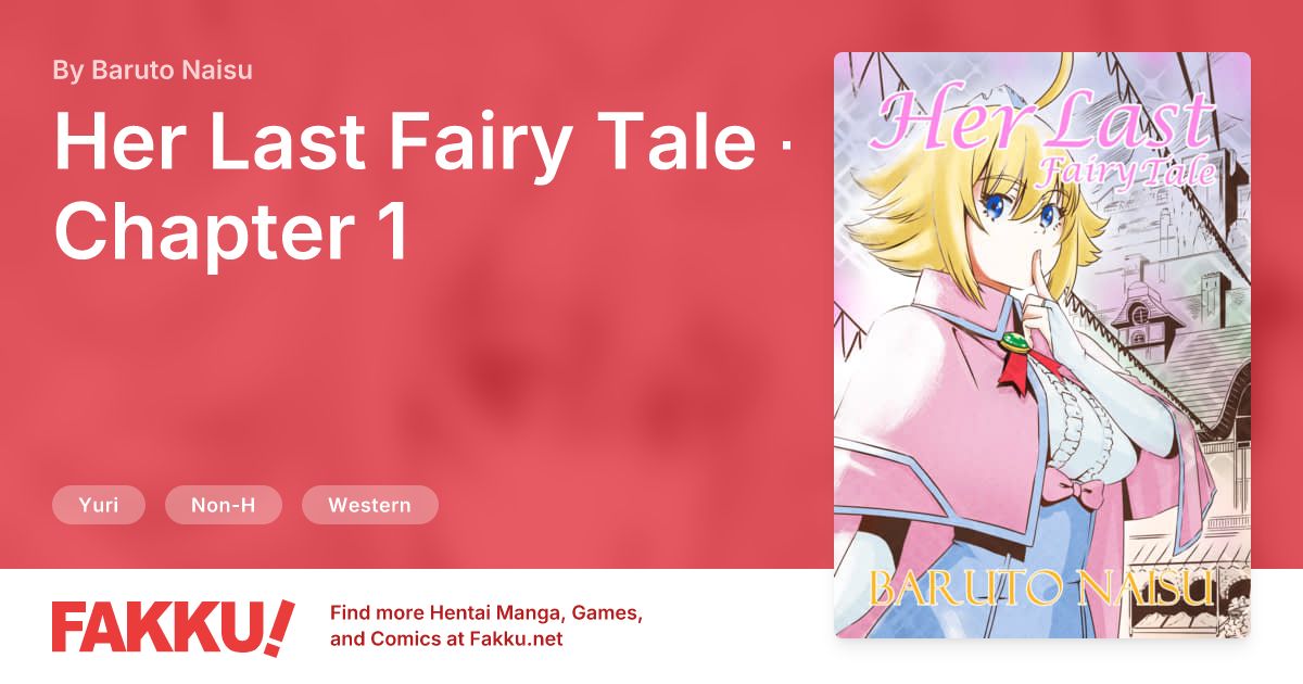 Her Last Fairy Tale - Chapter 1 Hentai by Baruto Naisu - FAKKU