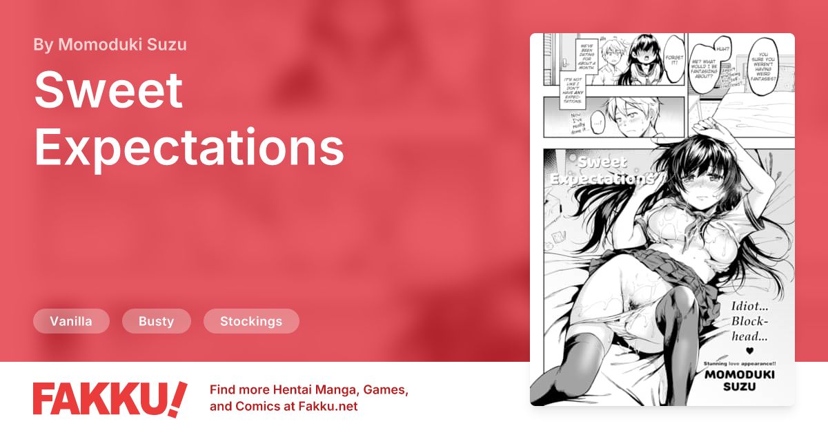 Sweet Expectations Hentai by Momoduki Suzu - FAKKU
