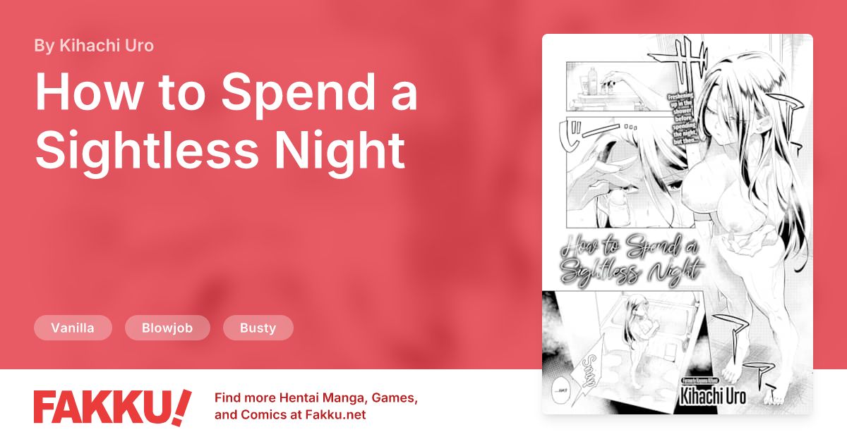 How to Spend a Sightless Night Hentai by Kihachi Uro - FAKKU