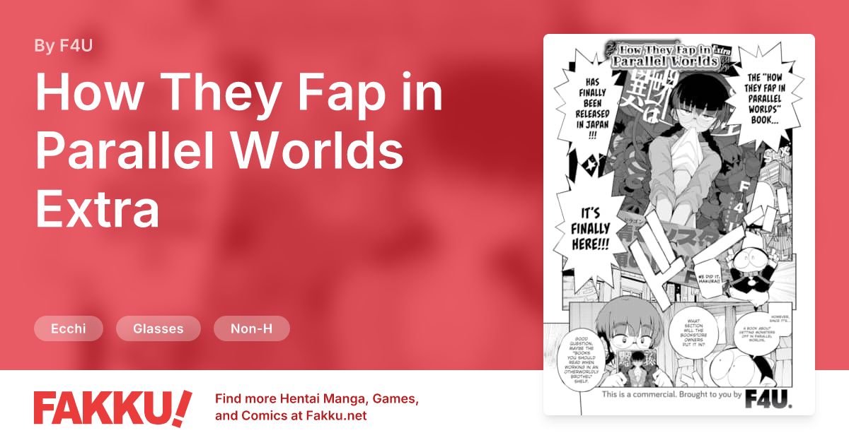 How They Fap in Parallel Worlds Extra Hentai by F4U - FAKKU