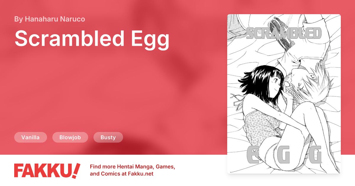 Scrambled Egg Hentai by Hanaharu Naruco - FAKKU