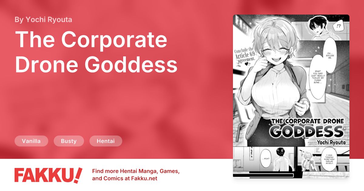 The Corporate Drone Goddess Hentai by Yochi Ryouta - FAKKU