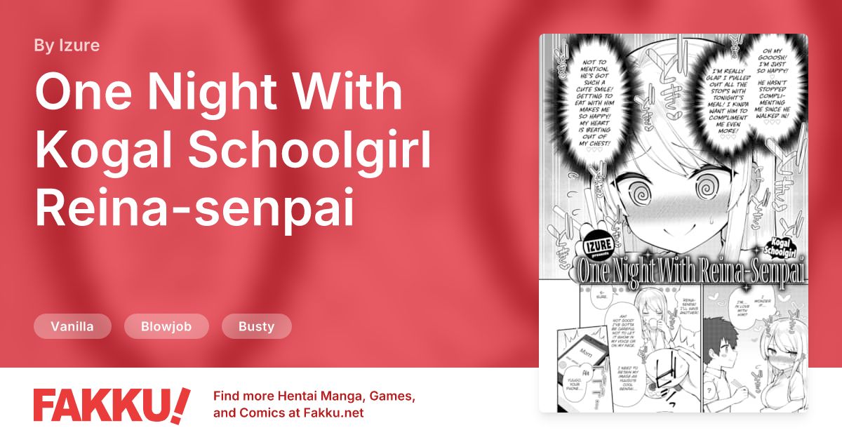 One Night With Kogal Schoolgirl Reina-senpai Hentai by Izure - FAKKU