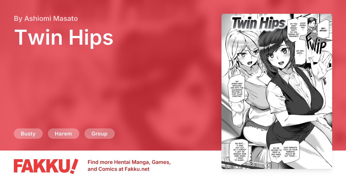 Twin Hips Hentai by Ashiomi Masato - FAKKU