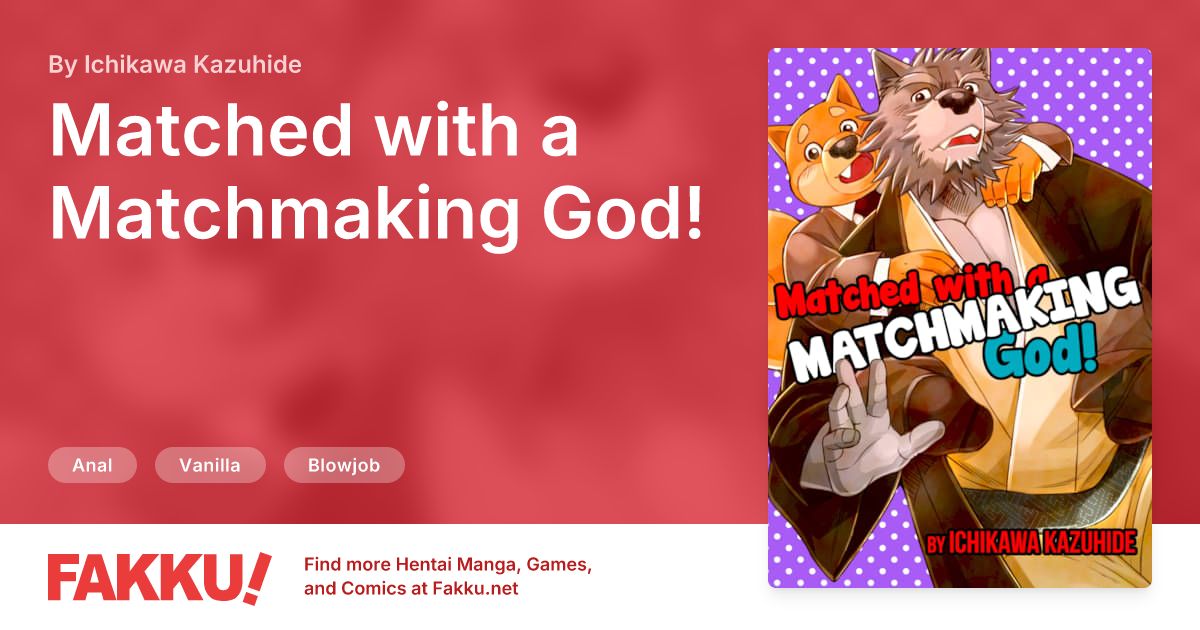  Matched with a Matchmaking God! Hentai by Ichikawa Kazuhide - FAKKU