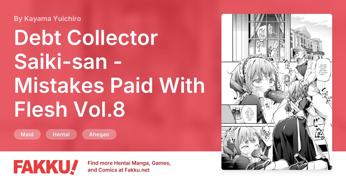 Debt Collector Saiki-san - Mistakes Paid With Flesh Vol.8 Hentai by Kayama Yuichiro - FAKKU