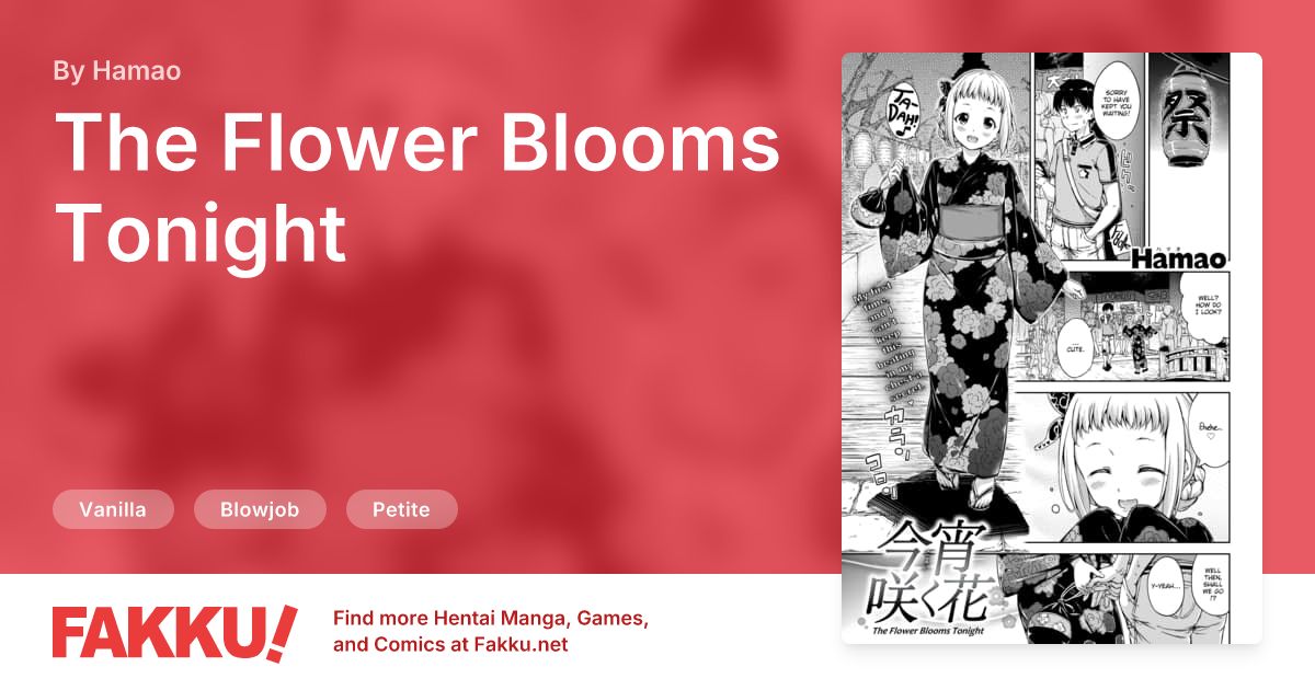 The Flower Blooms Tonight Hentai by Hamao - FAKKU