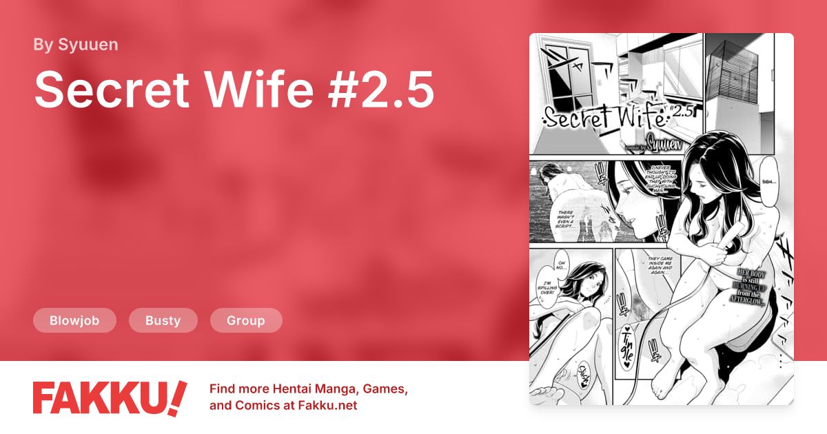 Secret Wife #2.5 Hentai by Syuuen - FAKKU