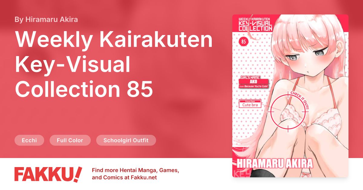 Weekly Kairakuten Key-Visual Collection 85 Hentai by Hiramaru Akira - FAKKU