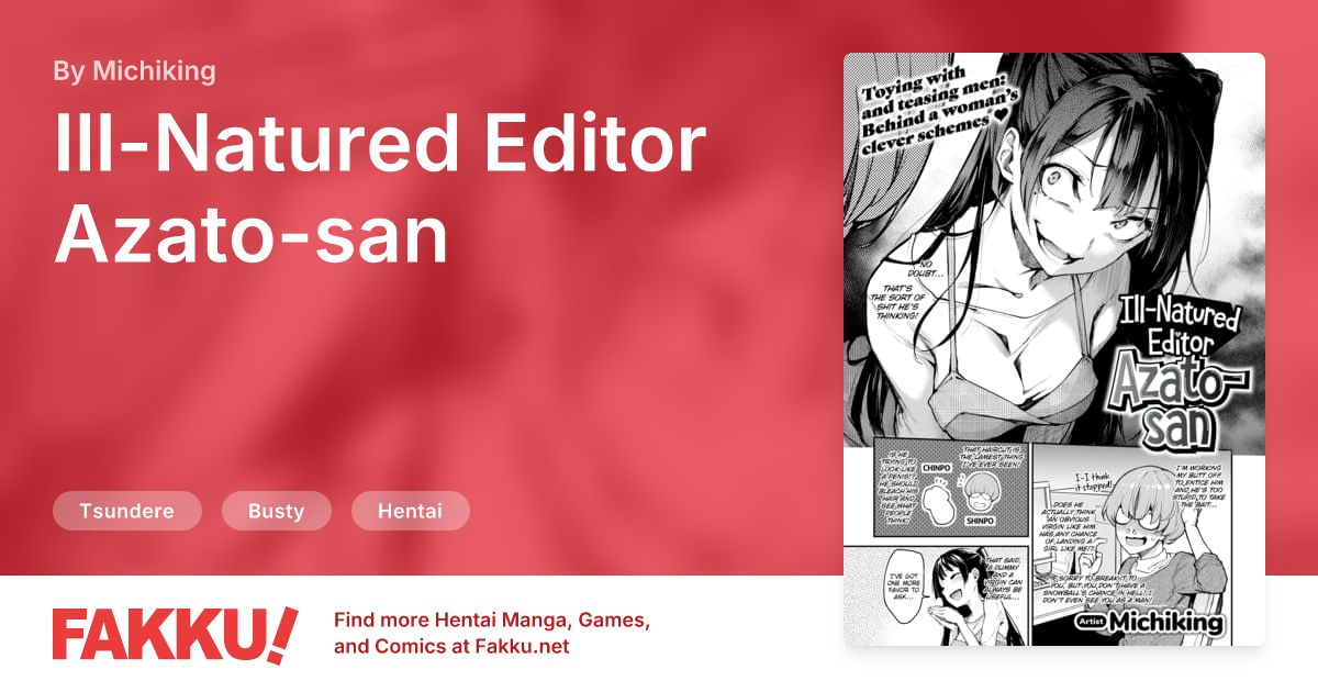 Ill-Natured Editor Azato-san Hentai by Michiking - FAKKU