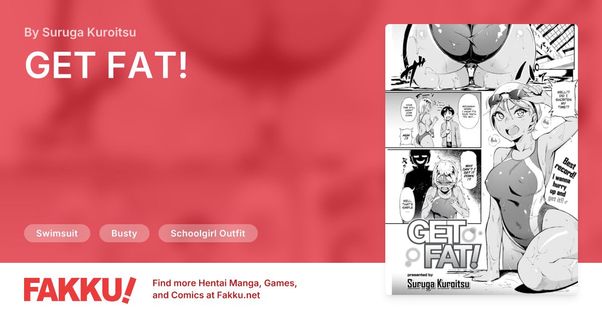  GET FAT! Hentai by Suruga Kuroitsu - FAKKU