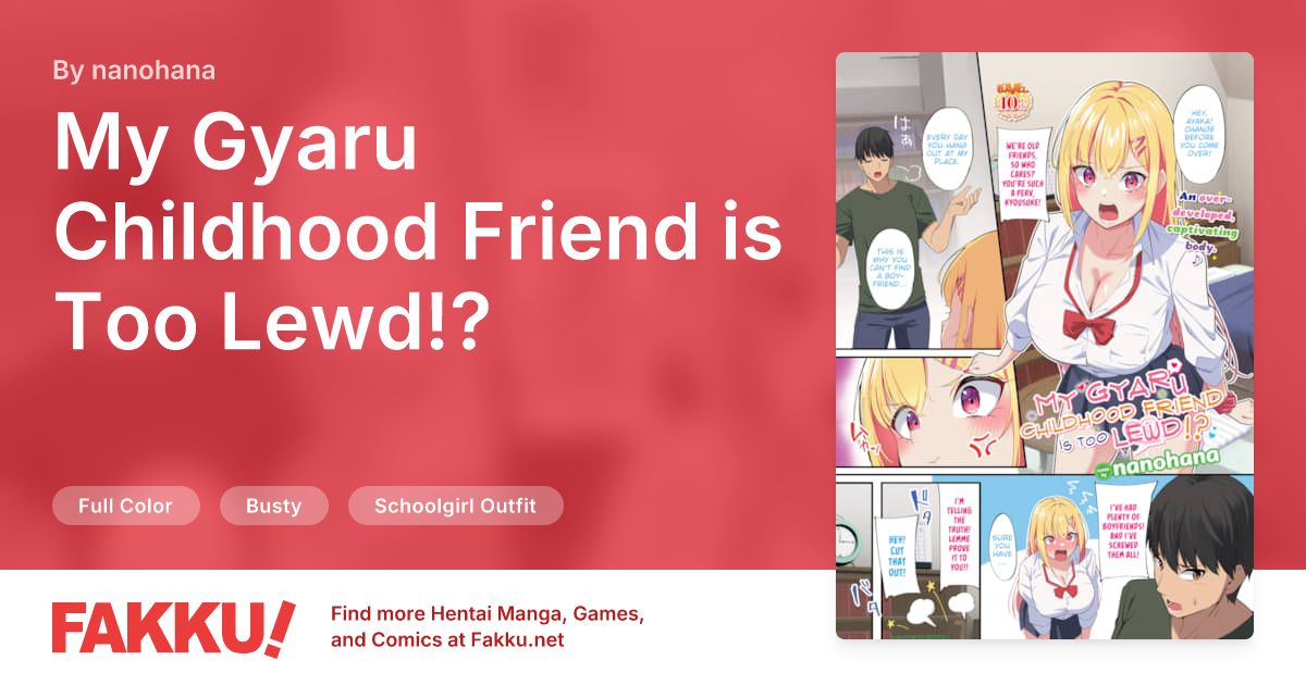 My Gyaru Childhood Friend is Too Lewd!? Hentai by nanohana - FAKKU