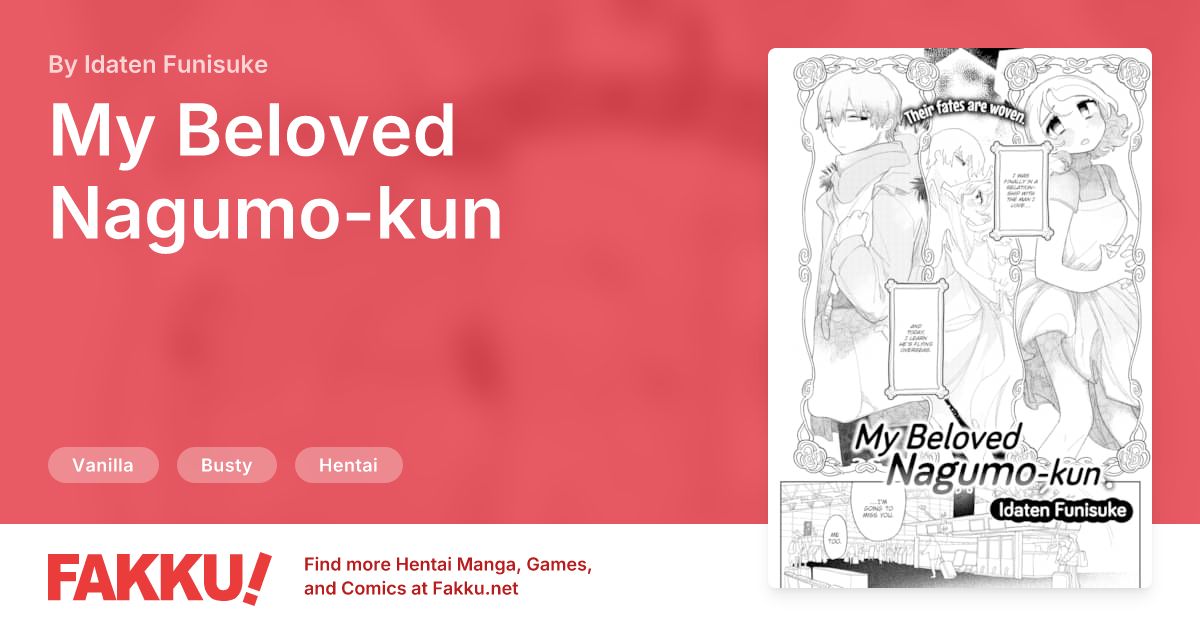 My Beloved Nagumo-kun Hentai by Idaten Funisuke - FAKKU