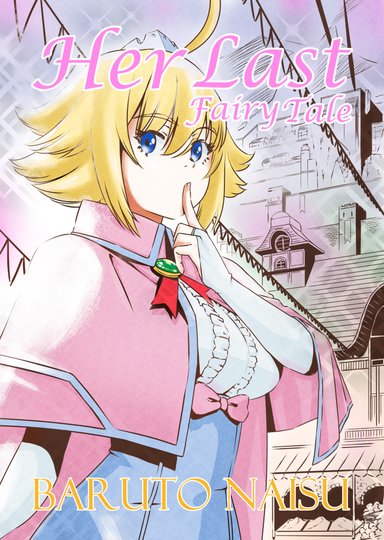 Her Last Fairy Tale - Chapter 1