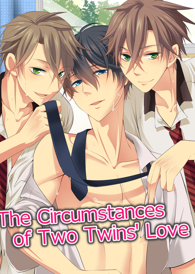 The Circumstances of Two Twins' Love