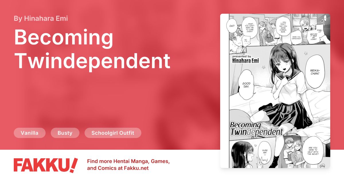 Becoming Twindependent Hentai by Hinahara Emi - FAKKU