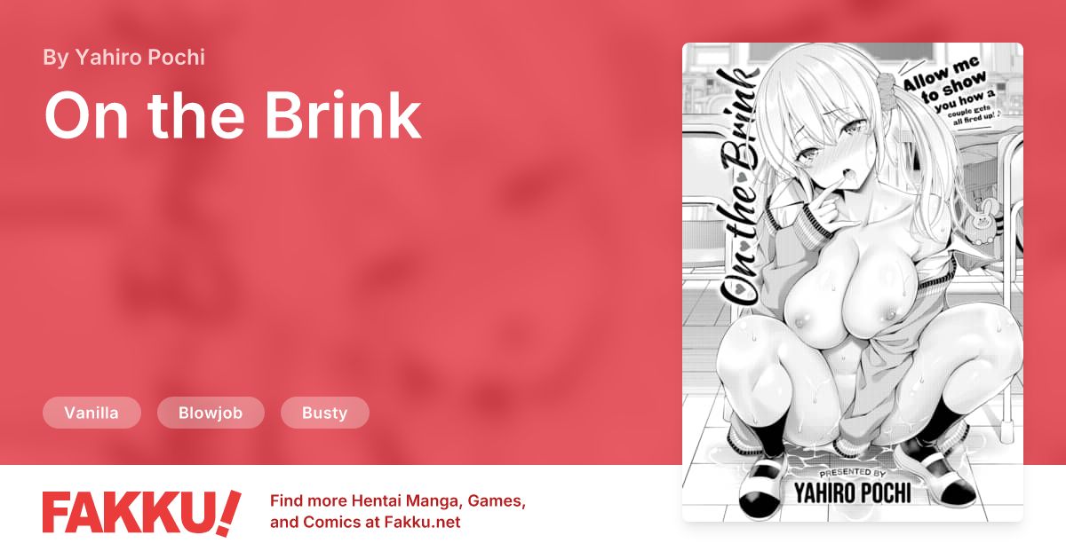 On the Brink Hentai by Yahiro Pochi - FAKKU