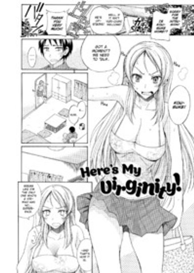 Here's My Virginity!