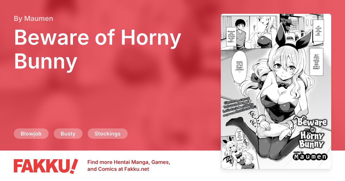 Beware of Horny Bunny Hentai by Maumen - FAKKU
