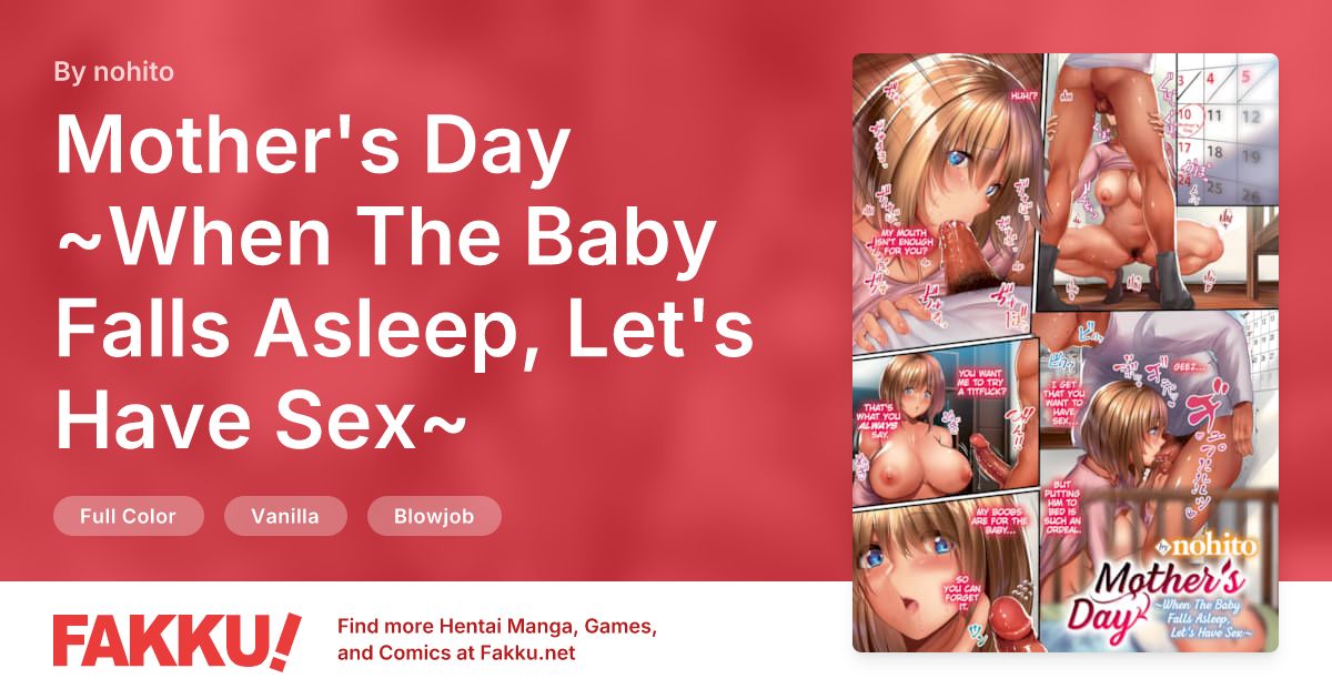 Mother's Day ~When The Baby Falls Asleep, Let's Have Sex~ Hentai by nohito - FAKKU