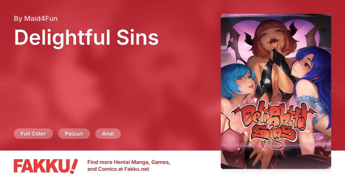 Delightful Sins Hentai by Maid4Fun - FAKKU