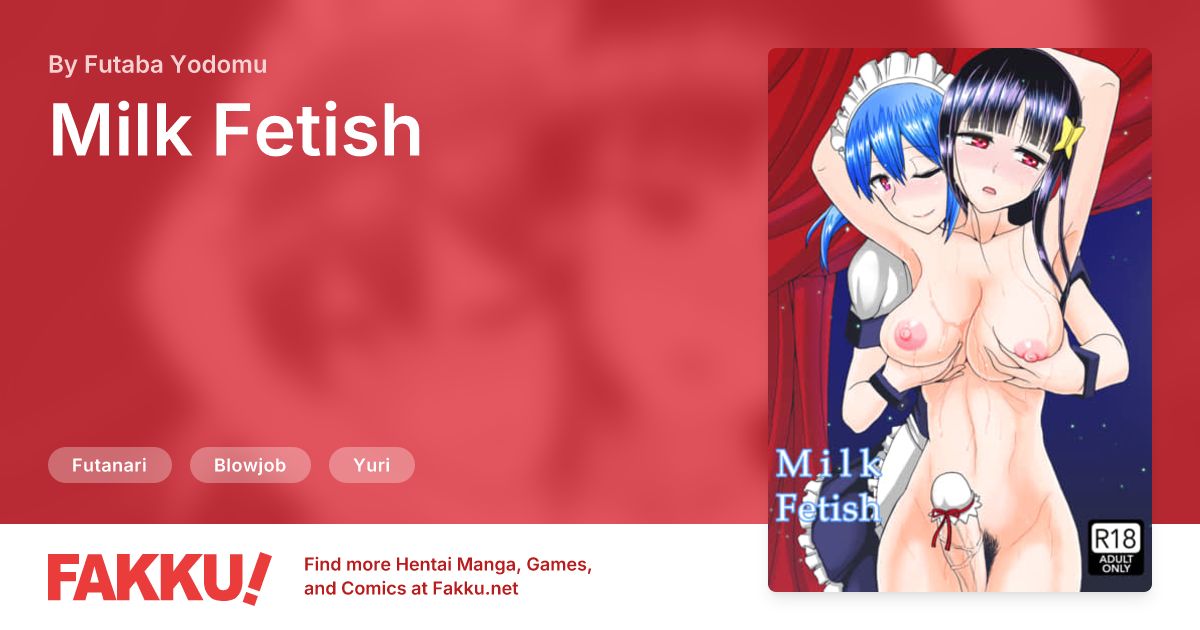 Milk Fetish Hentai by Futaba Yodomu - FAKKU