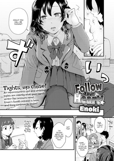 Follow Your Heart!