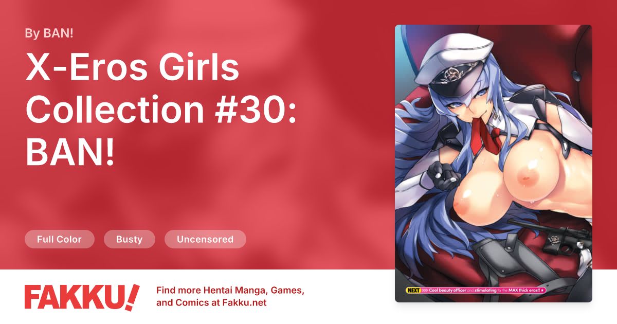 X-Eros Girls Collection #30: BAN! Hentai by BAN! - FAKKU