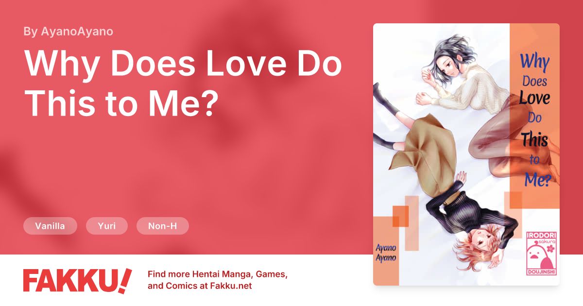 Why Does Love Do This to Me? Hentai by AyanoAyano - FAKKU