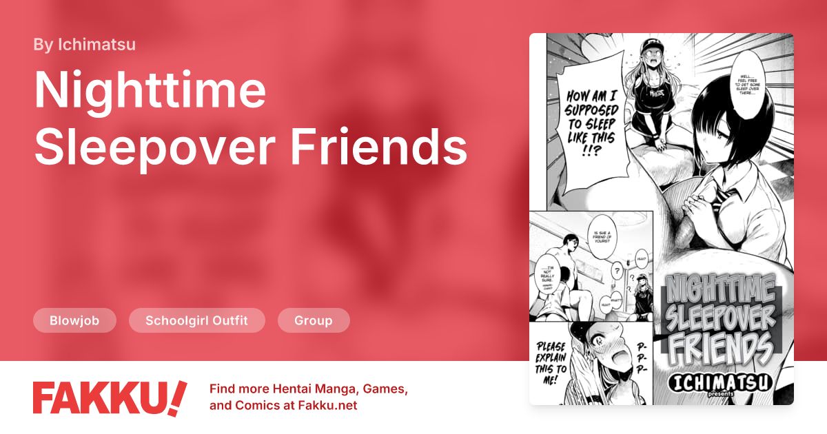 Nighttime Sleepover Friends Hentai by Ichimatsu - FAKKU