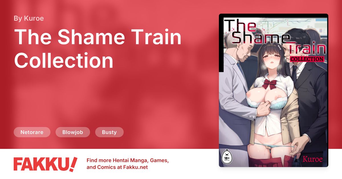 The Shame Train Collection Hentai by Kuroe - FAKKU