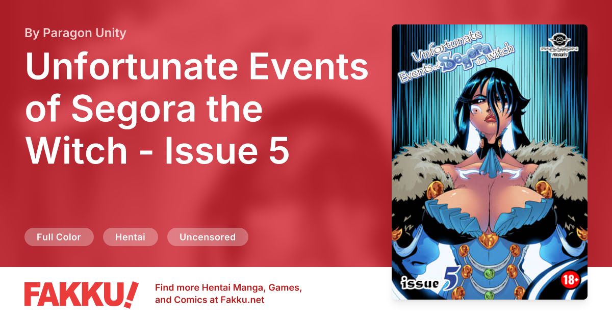 Unfortunate Events of Segora the Witch - Issue 5 Hentai by Paragon Unity - FAKKU