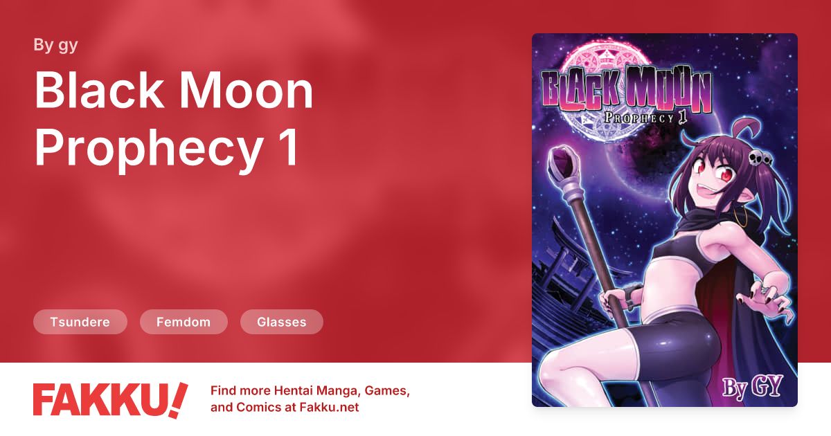Black Moon Prophecy 1 Hentai by gy - FAKKU