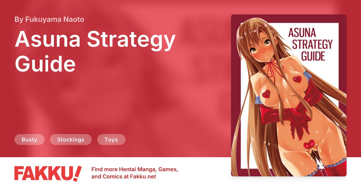 Asuna Strategy Guide Hentai by Fukuyama Naoto - FAKKU