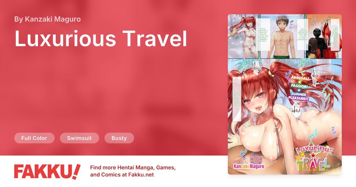 Luxurious Travel Hentai by Kanzaki Maguro - FAKKU