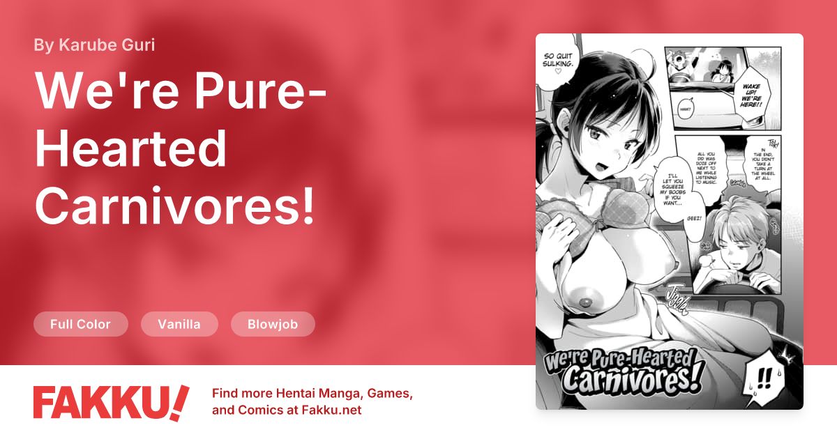 We're Pure-Hearted Carnivores! Hentai by Karube Guri - FAKKU