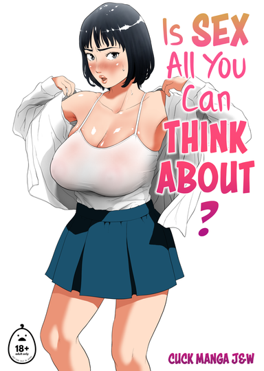 Is Sex All You Can Think About?
