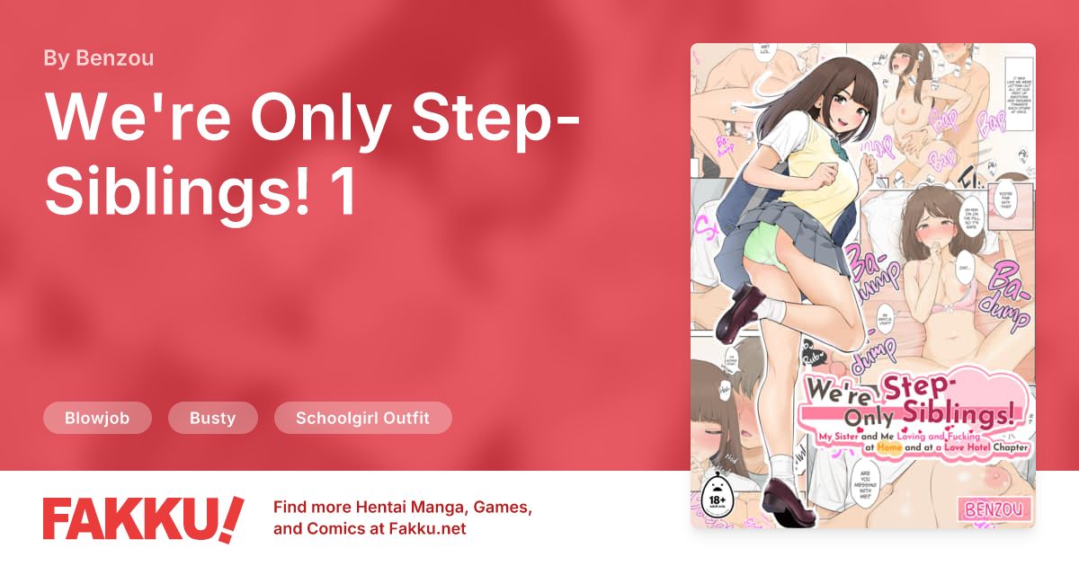 We're Only Step-Siblings! 1 Hentai by Benzou - FAKKU