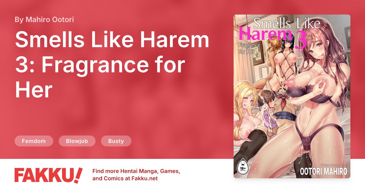 Smells Like Harem 3: Fragrance for Her Hentai by Mahiro Ootori - FAKKU
