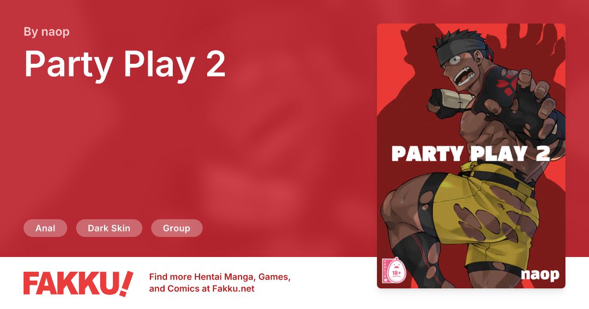  Party Play 2 Hentai by naop - FAKKU