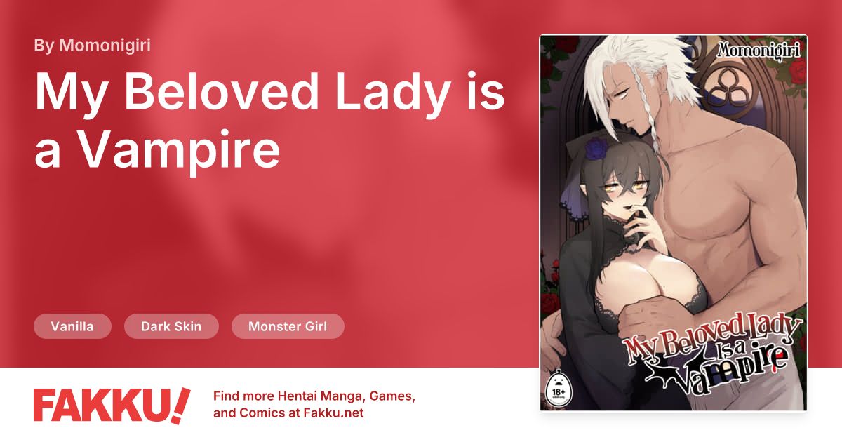 My Beloved Lady is a Vampire Hentai by Momonigiri - FAKKU
