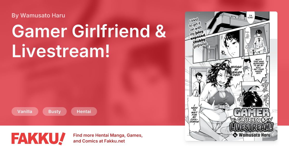 Gamer Girlfriend & Livestream! Hentai by Wamusato Haru - FAKKU
