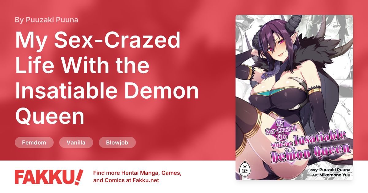 My Sex-Crazed Life With the Insatiable Demon Queen Hentai by Puuzaki Puuna - FAKKU