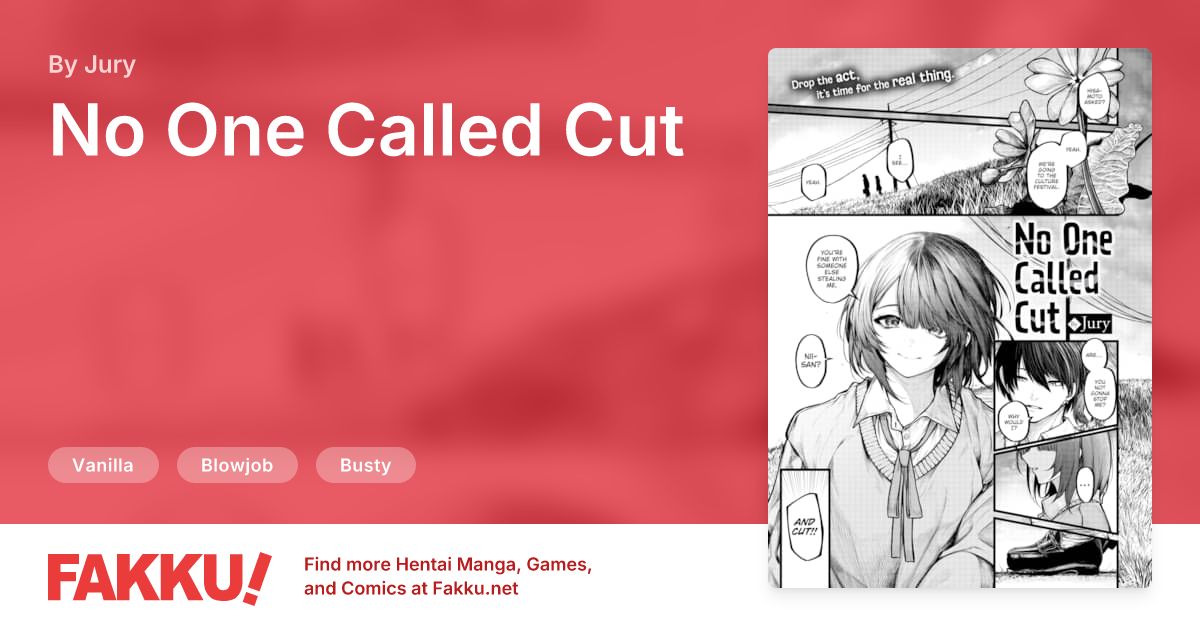 No One Called Cut Hentai by Jury - FAKKU