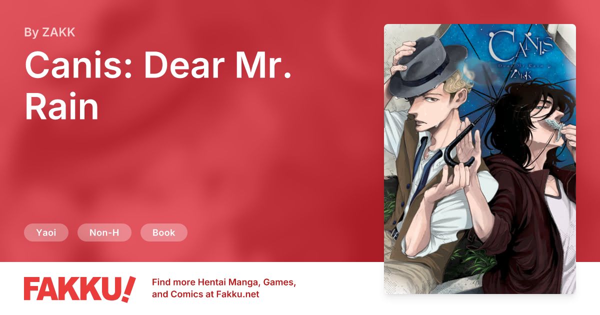 Canis: Dear Mr. Rain Hentai by ZAKK - FAKKU