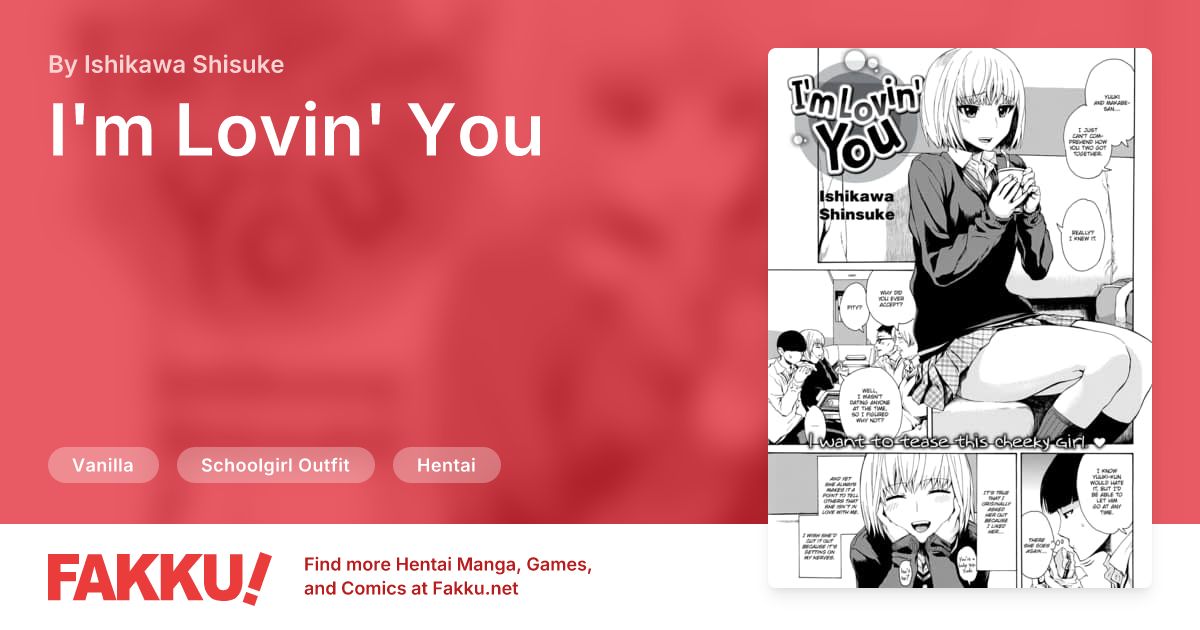 I'm Lovin' You Hentai by Ishikawa Shisuke - FAKKU