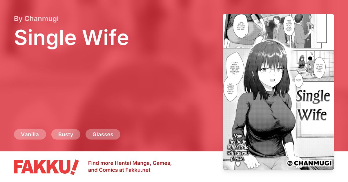 Single Wife Hentai by Chanmugi - FAKKU