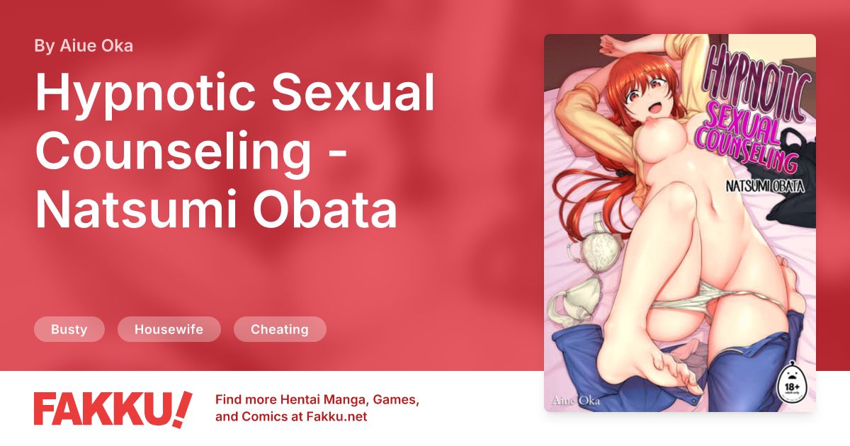  Hypnotic Sexual Counseling - Natsumi Obata Hentai by Aiue Oka - FAKKU