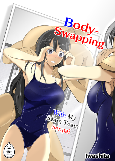 Body-Swapping With My Swim Team Senpai