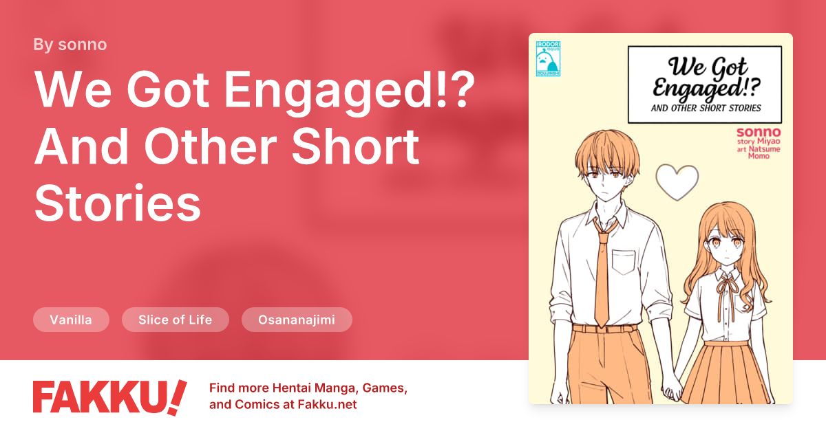 We Got Engaged!? And Other Short Stories Hentai by sonno - FAKKU